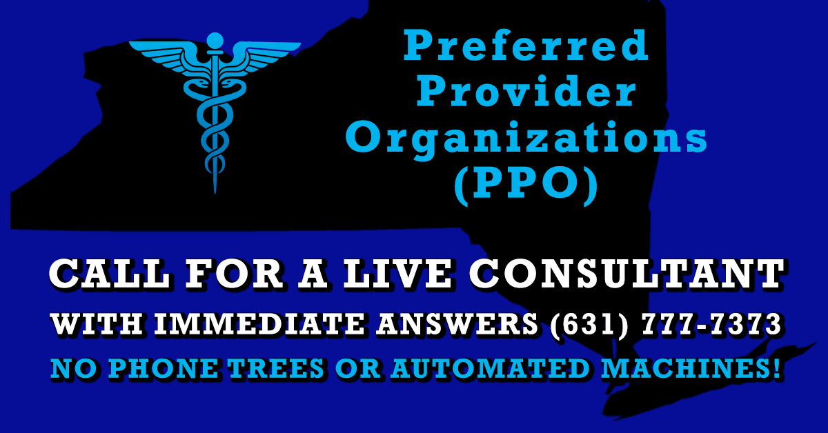 Preferred Provider Organizations (PPO)
